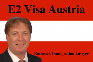 E2 Visa Austria | Rothrock Immigration Lawyer Naples | Miami
